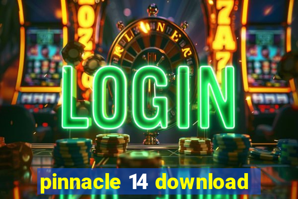 pinnacle 14 download